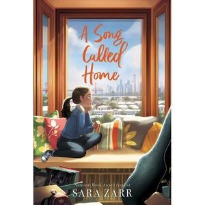 A Song Called Home -- Sara Zarr